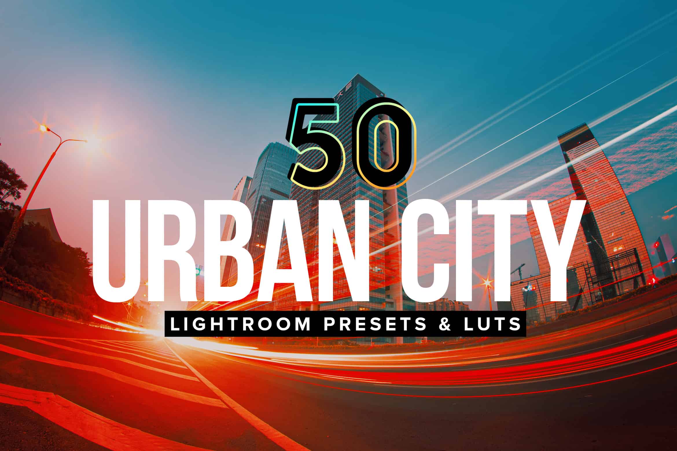 50 Urban City Lightroom Presets and LUTs