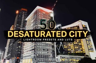 50 Desaturated City Lightroom Presets and LUTs