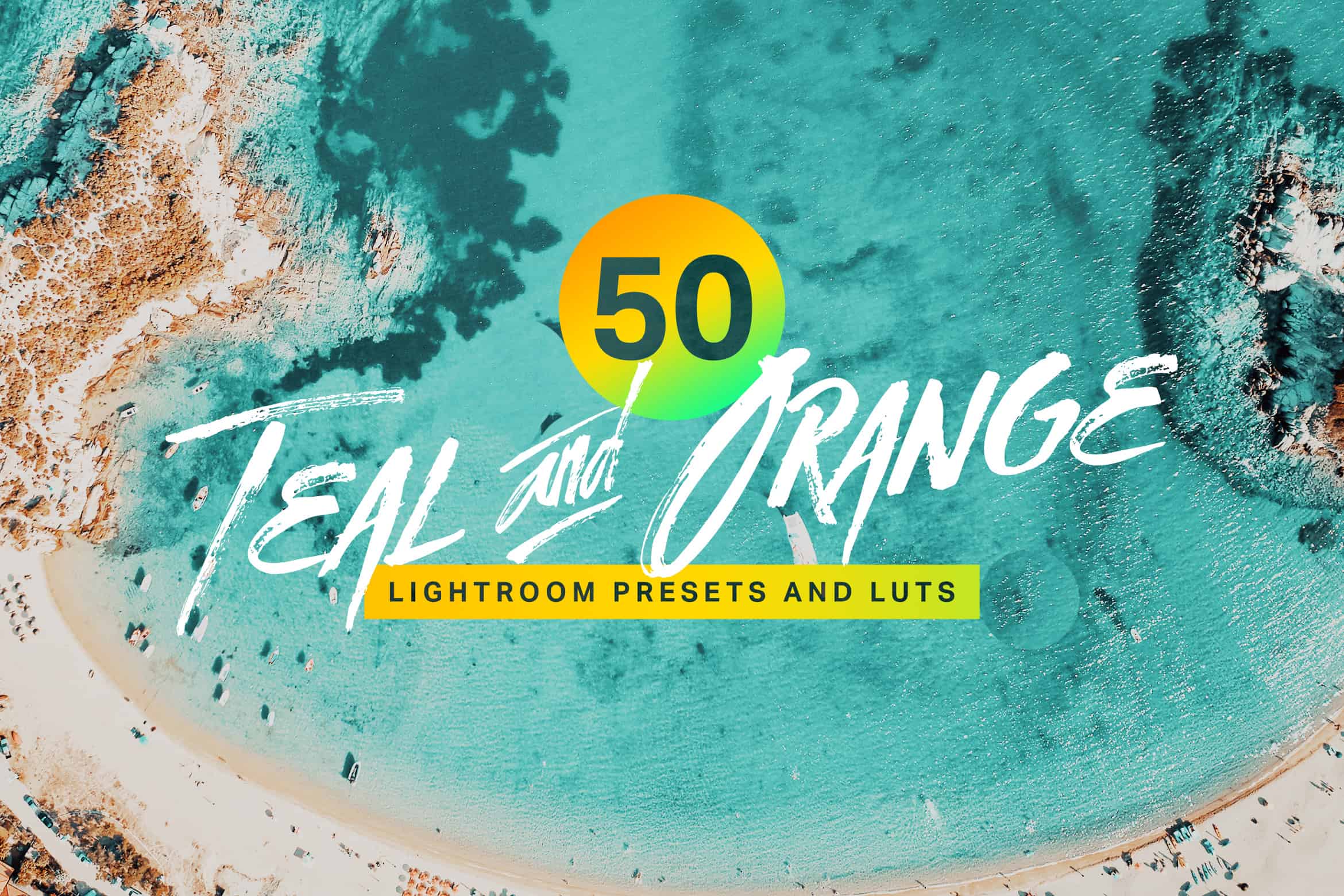 50 Teal & Orange Lightroom Presets and LUTs