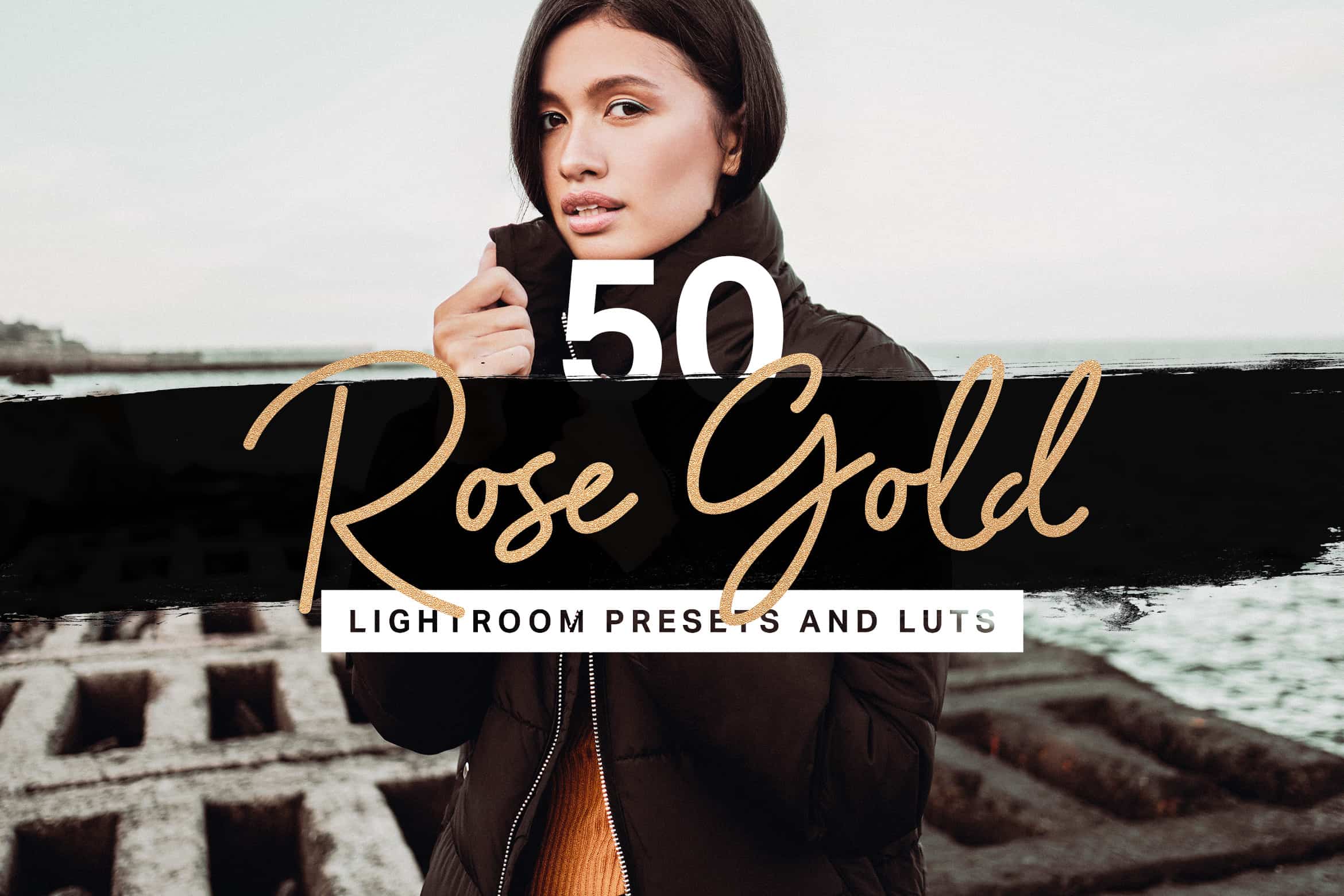50 Rose Gold Lightroom Presets and LUTs