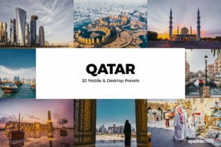 20 Qatar Lightroom Presets and LUTs
