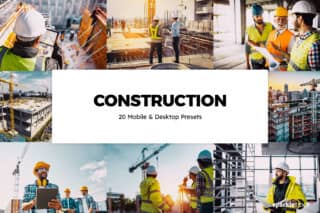 20 Construction Lightroom Presets and LUTs