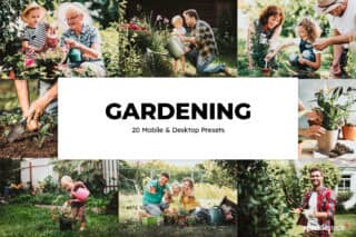 20 Gardening Lightroom Presets and LUTs