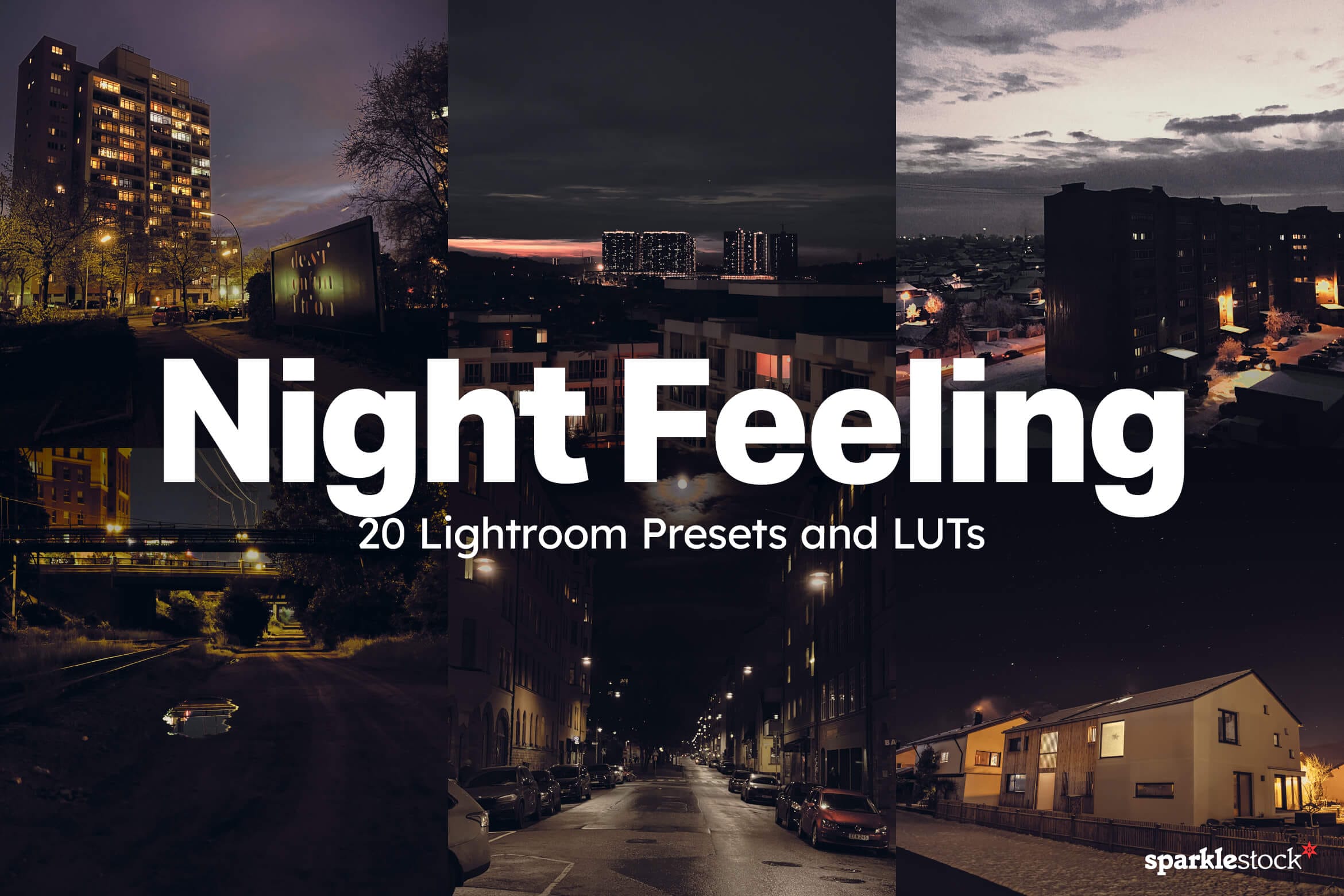 20 Night Feeling Lightroom Presets and LUTs