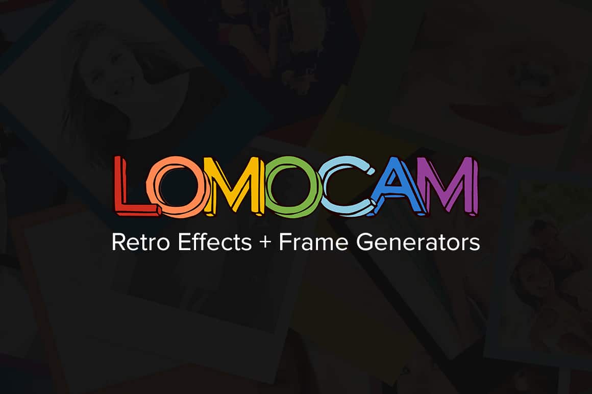 Lomocam - Retro Effects & Frames