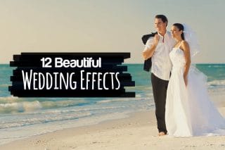12 Beautiful Wedding Effects