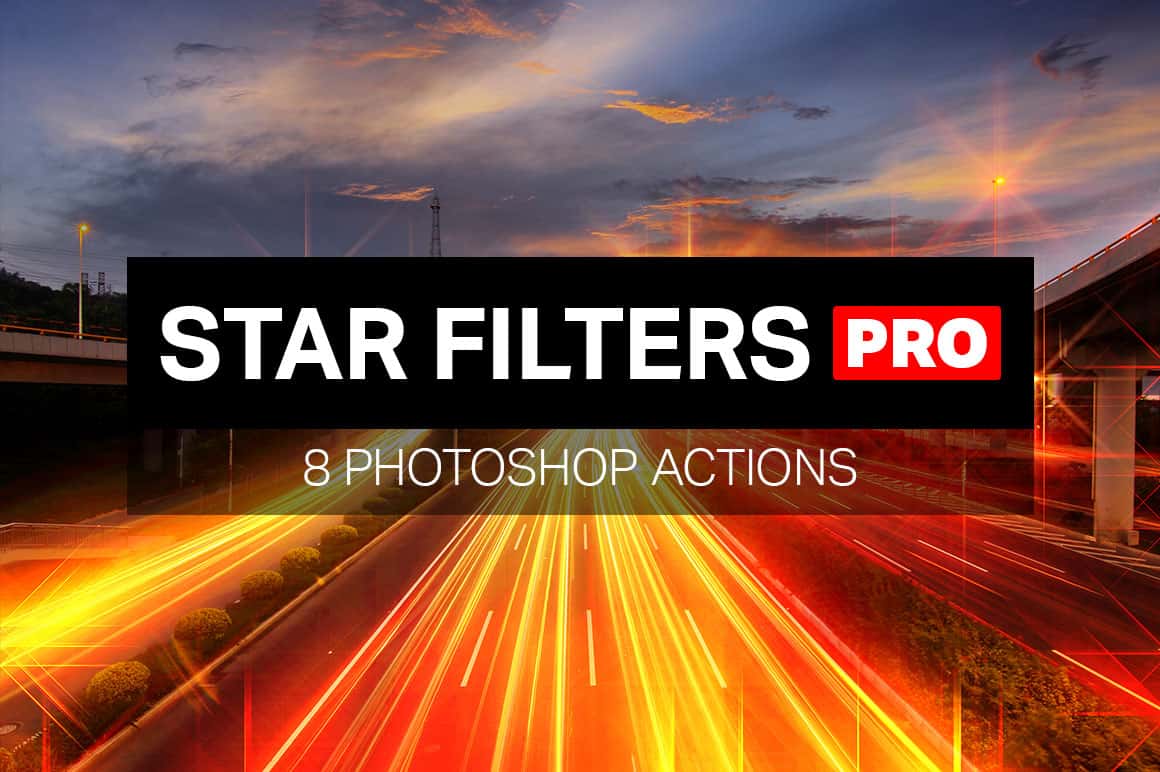 Star Filters Pro - 8 Photoshop Actions