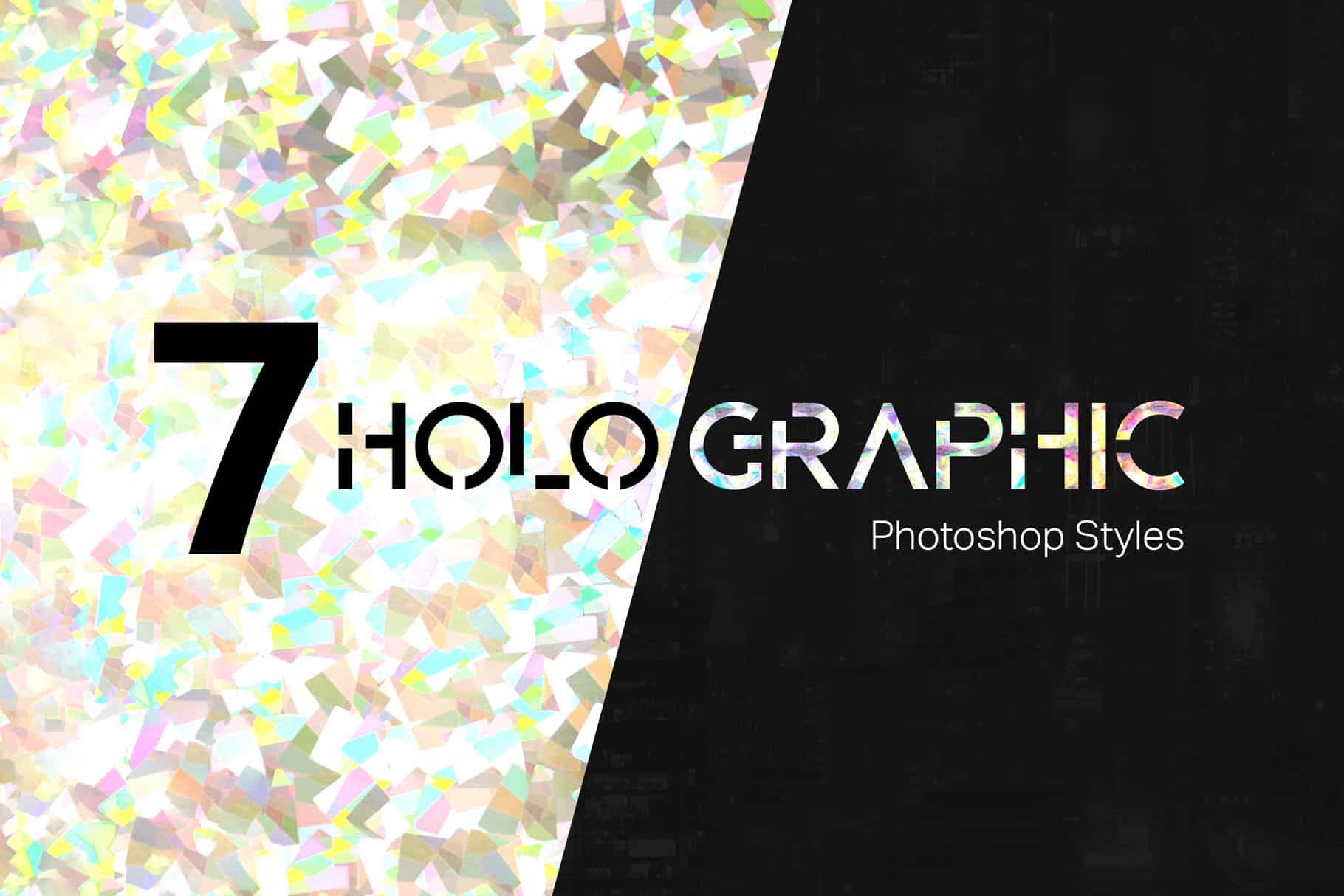 Holographic Photoshop Styles