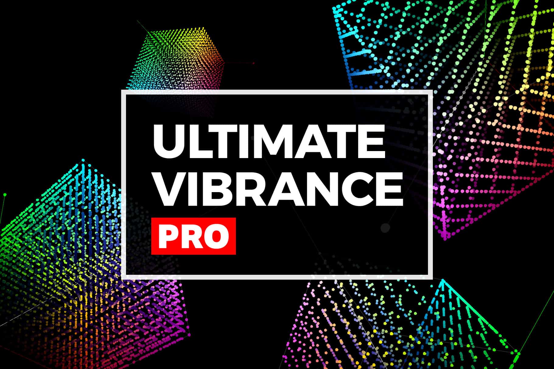 Ultimate Vibrance Pro